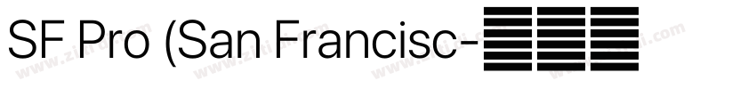 SF Pro (San Francisc字体转换 SF Pro (San Francisc字体转换